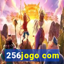 256jogo com